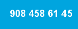 908 458 61 45 908 458 61 45
